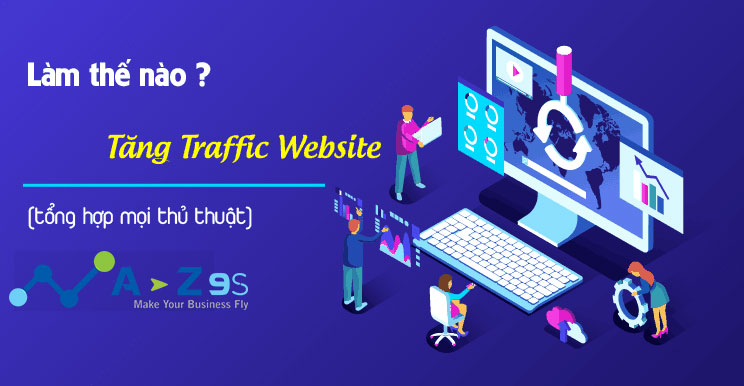 DỊCH VỤ TĂNG TRAFFIC WEBSITE | TĂNG LƯỢNG TRUY CẬP WEBSITE